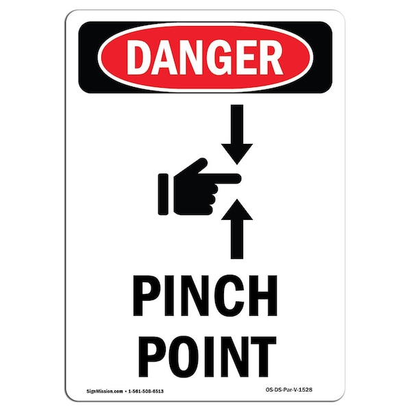 OSHA Sign, Pinch Point, 18in X 12in Rigid Plastic, 12" W, 18" L, Portrait, OS-DS-P-1218-V-1528